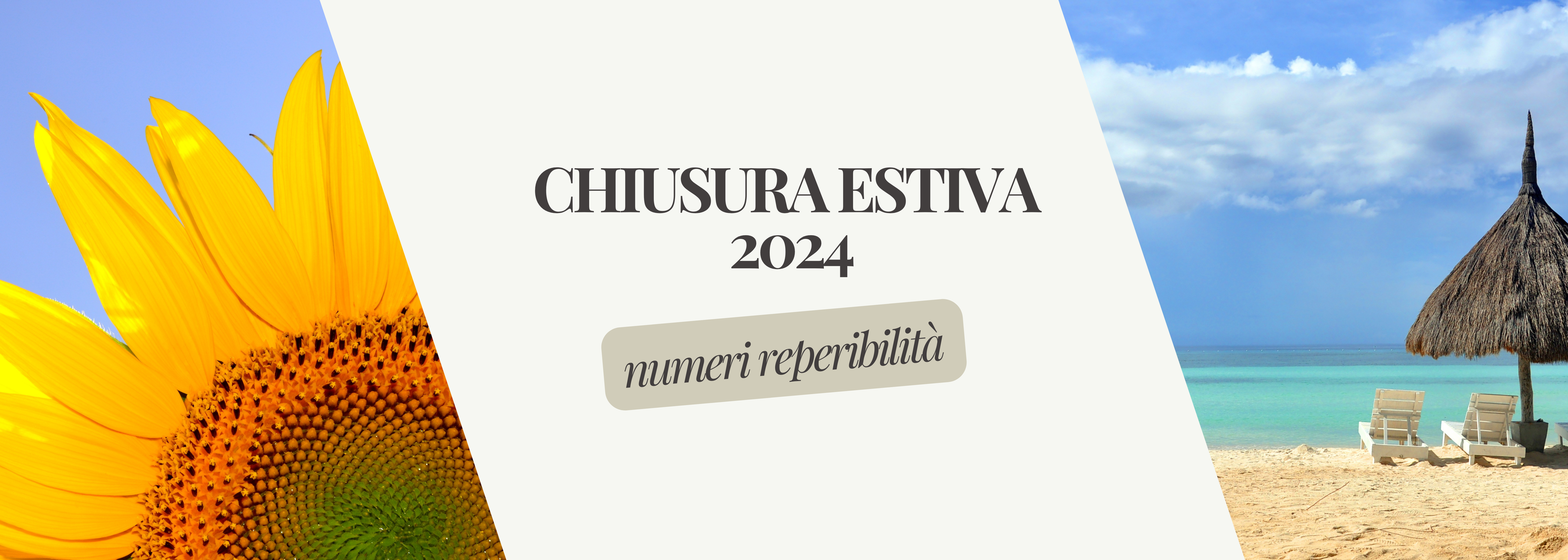 Chiusura estiva 2024